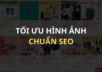 Tối ưu hình ảnh shopee như nào là chuẩn SEO?