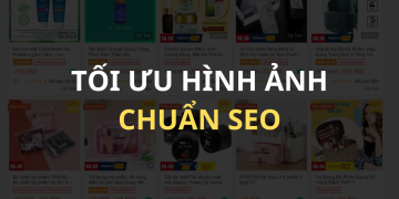 Tối ưu hình ảnh shopee như nào là chuẩn SEO?