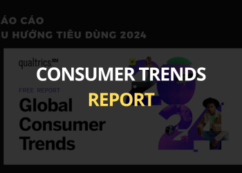 Consumer Trends Report: Xu Hướng Tiêu Dùng 2024